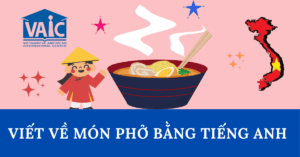 viet ve mon pho bang tieng