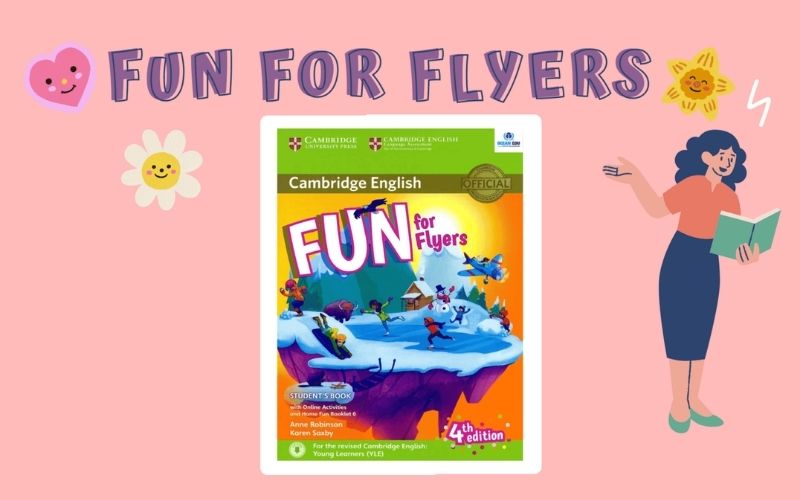 Lộ trình luyện thi Flyers cho học sinh tiểu học từ A–Z 9 3