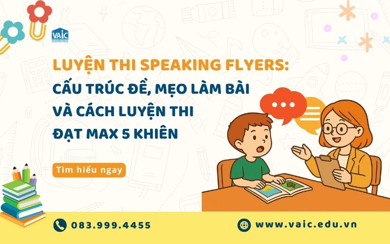 Luyện thi Speaking Flyers