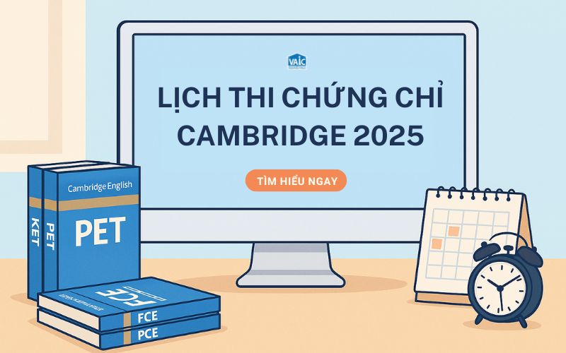 lịch thi chứng chỉ Cambridge