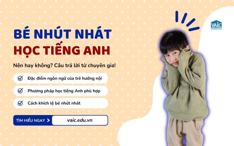 bé nhút nhát có nên học tiếng anh