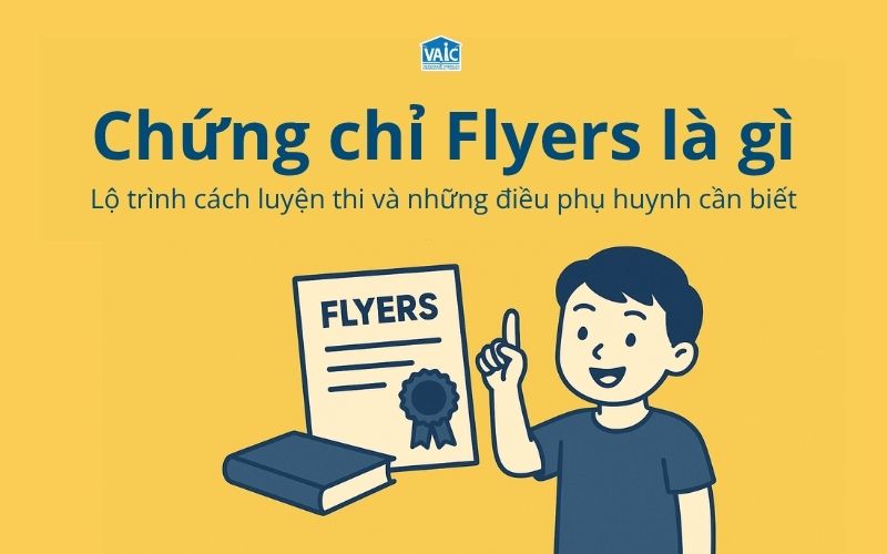 chứng chỉ Flyers là gì