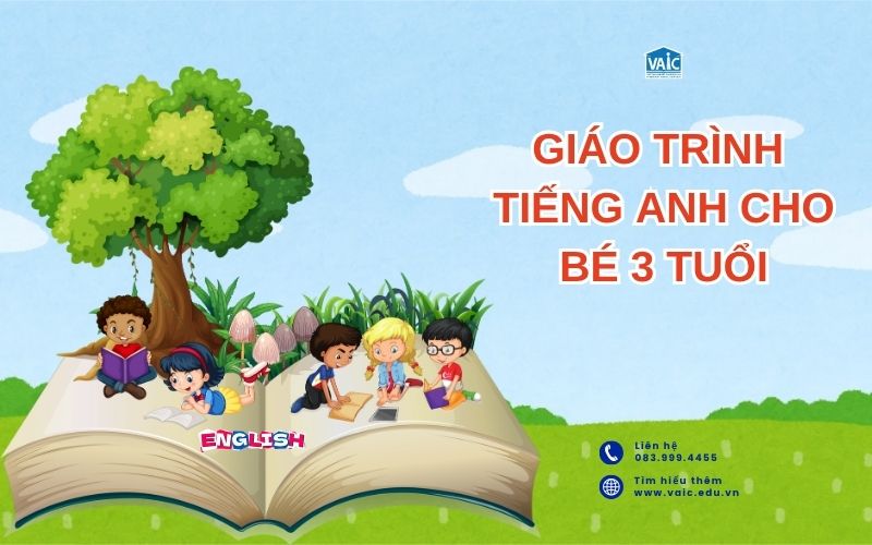 giáo trình tiếng Anh cho bé 3 tuổi