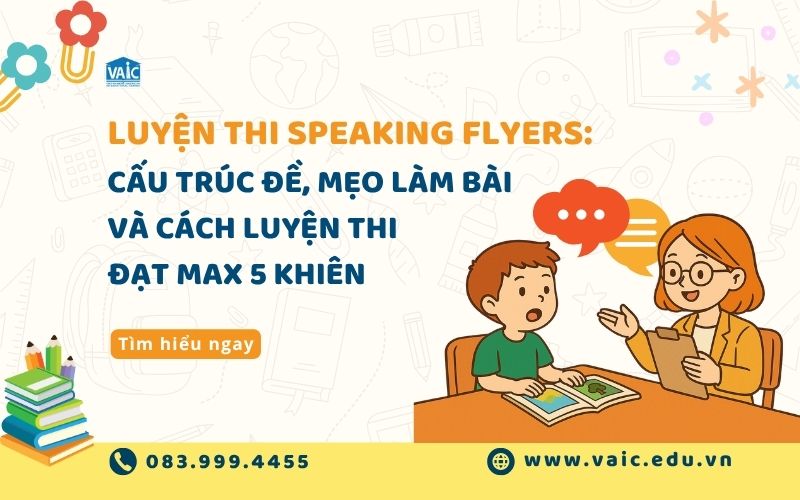 luyện thi Speaking Flyers