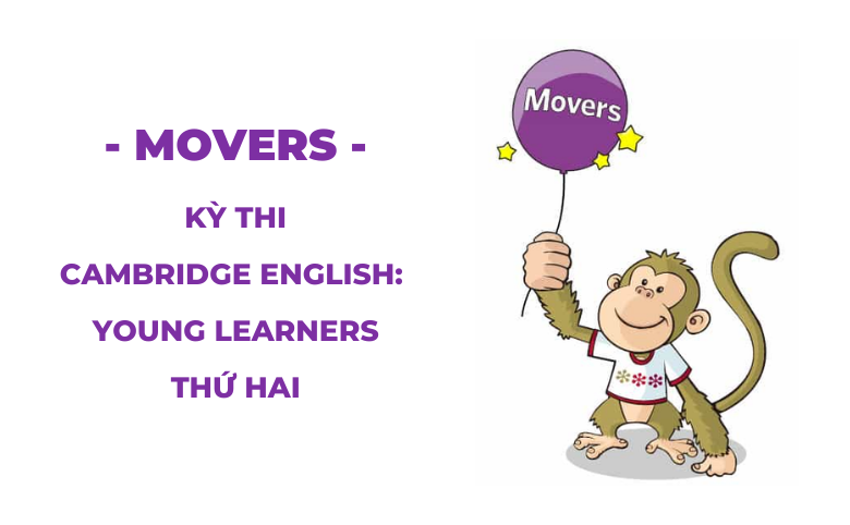 Chứng Chỉ Tiếng Anh Movers: Bước Đệm Quan Trọng Cho Hành Trình Học Tiếng Anh Của Trẻ - TESOL Simple Education