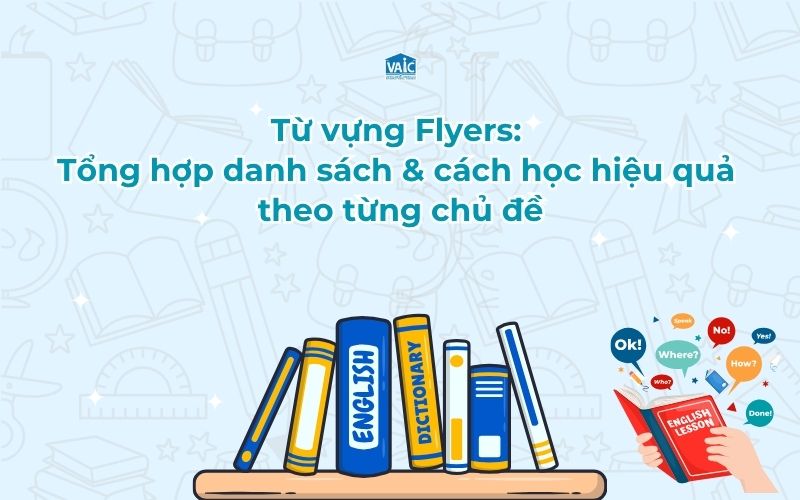 từ vựng Flyers