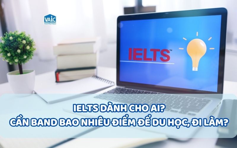 IELTS dành cho ai